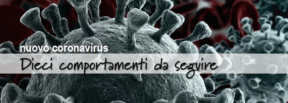 Nuovo corona virus 10 comportamenti da seguire - Istituto Superiore della Sanità